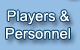 Description: Players & Personnel